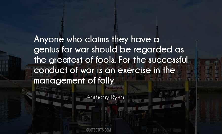 Quotes About The Folly Of War #251629