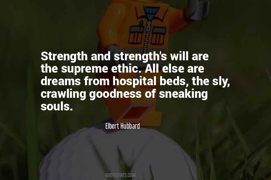 Goodness Strength Quotes #1414544