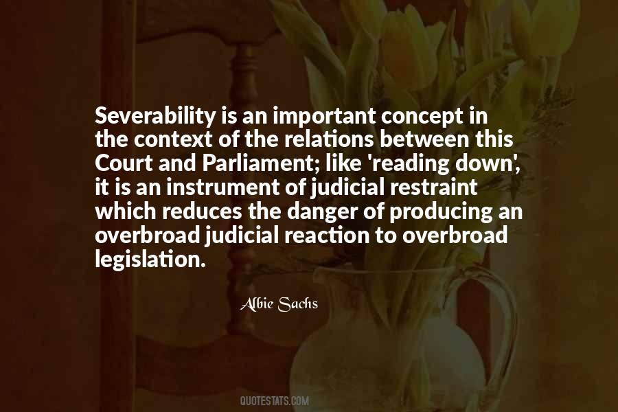 Quotes About Judicial Restraint #1185062