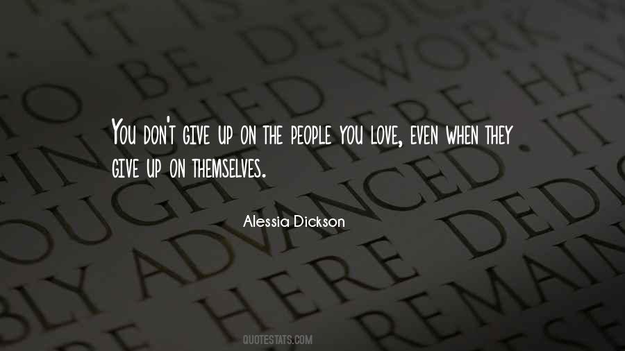 Quotes About Don't Give Up On Love #1479831