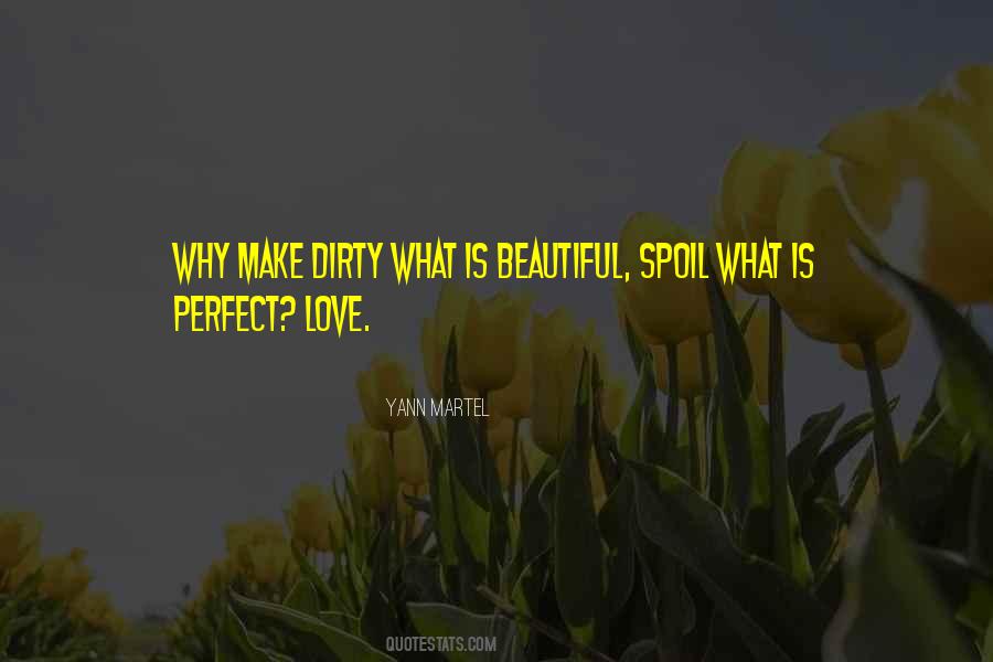 What Is Beautiful Quotes #1873696