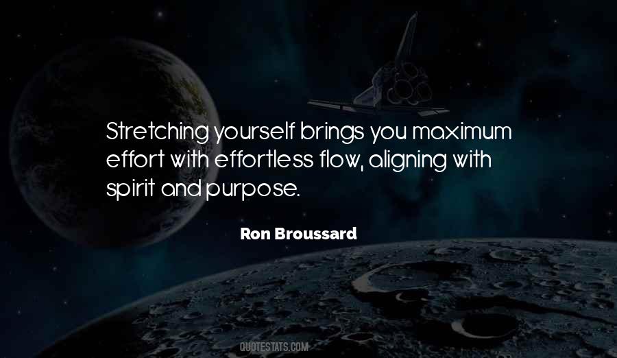 Stretchyourself Ron Broussard Quotes #1453122