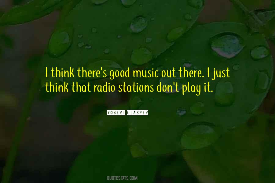 Quotes About Radio Stations #149169