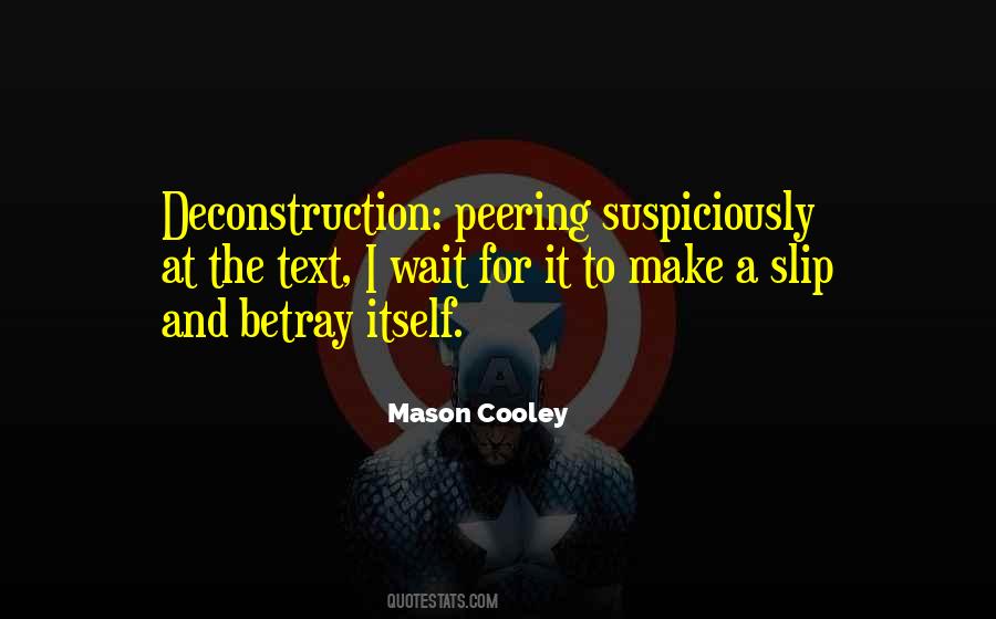 Quotes About Deconstruction #1320944