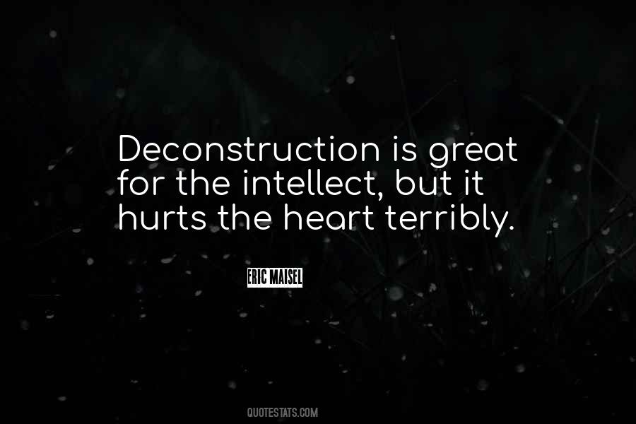 Quotes About Deconstruction #286149