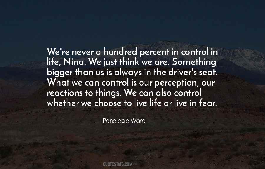 Quotes About Control In Life #1037427