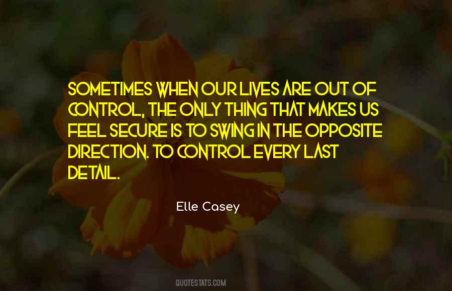Quotes About Control In Life #178892