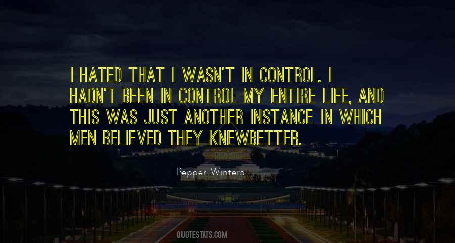 Quotes About Control In Life #34346