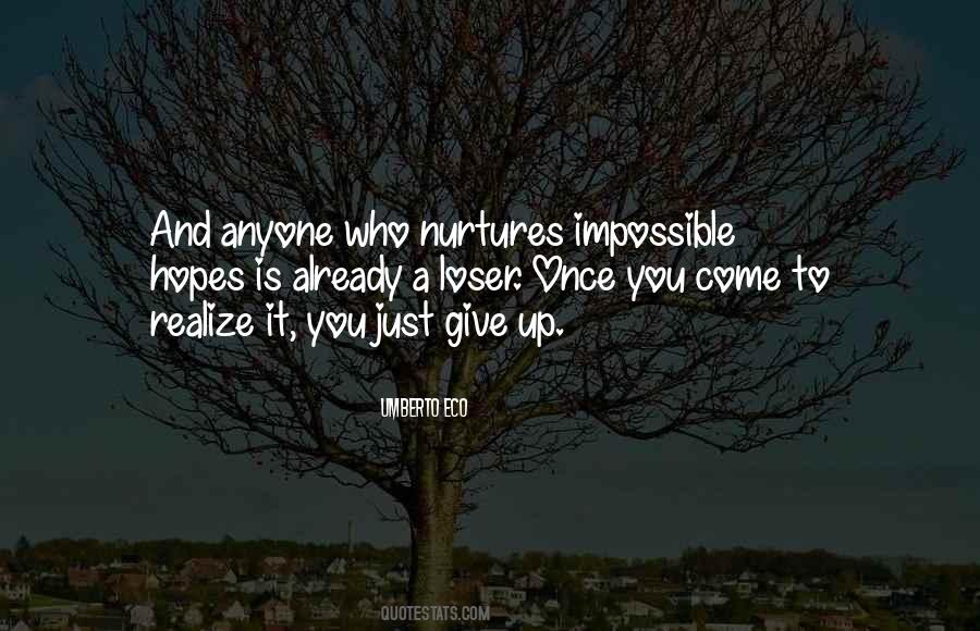 You Are Already A Loser Quotes #461898