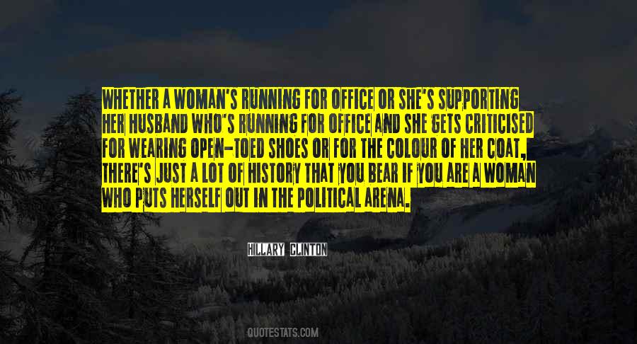 Quotes About Running For Political Office #1258505