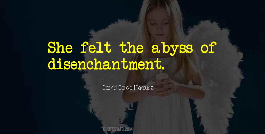 Quotes About Disenchantment #1433043