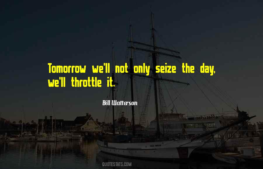 Quotes About Seize The Day #1735369
