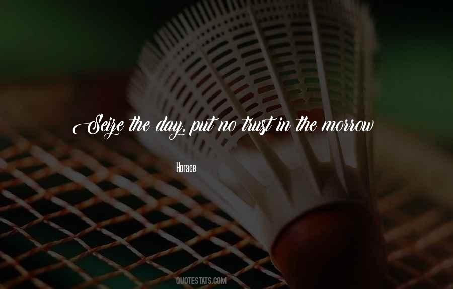 Quotes About Seize The Day #19384