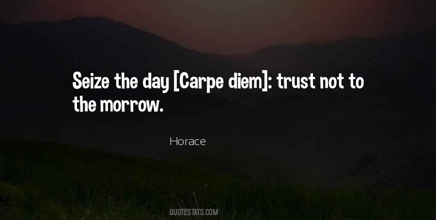 Quotes About Seize The Day #330850