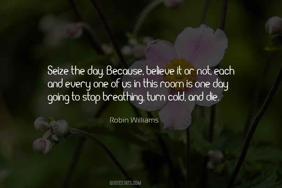Quotes About Seize The Day #968478