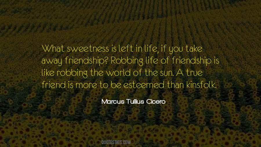 Quotes About Sweetness #1133427