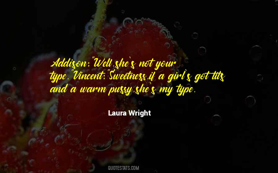 Quotes About Sweetness #166591 Quotes About Sweetness #166591