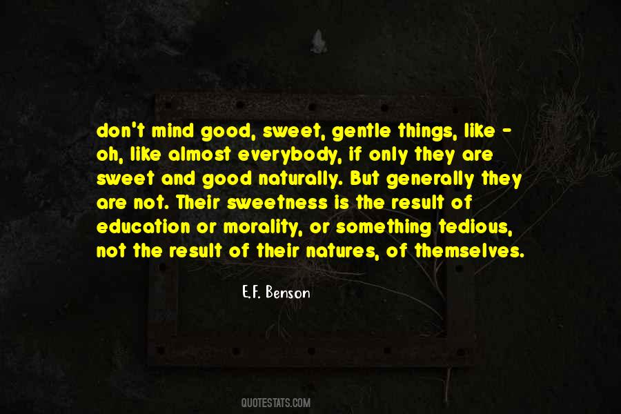 Quotes About Sweetness #220587 Quotes About Sweetness #220587