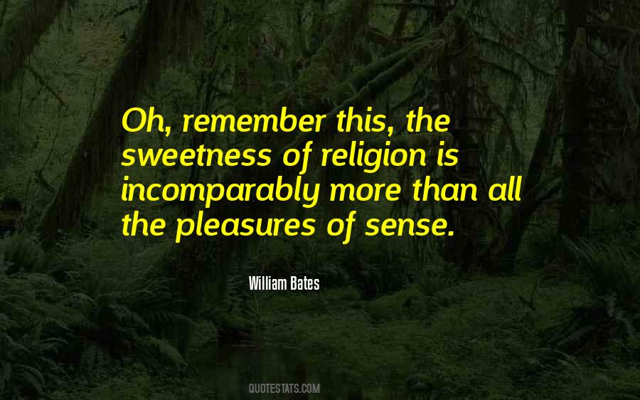 Quotes About Sweetness #248725 Quotes About Sweetness #248725