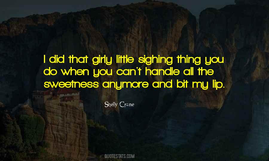 Quotes About Sweetness #252867 Quotes About Sweetness #252867