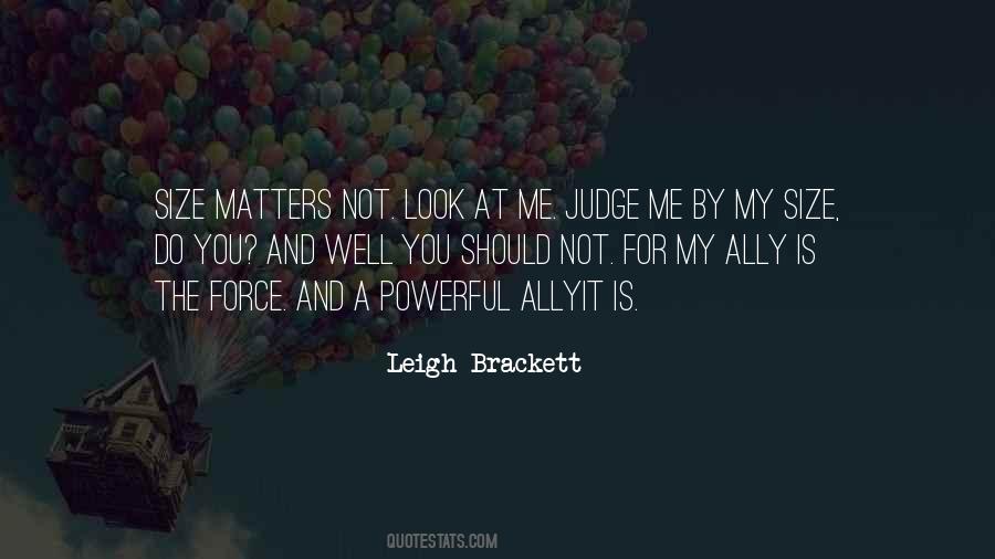 Quotes About Do Not Judge Me #1460601