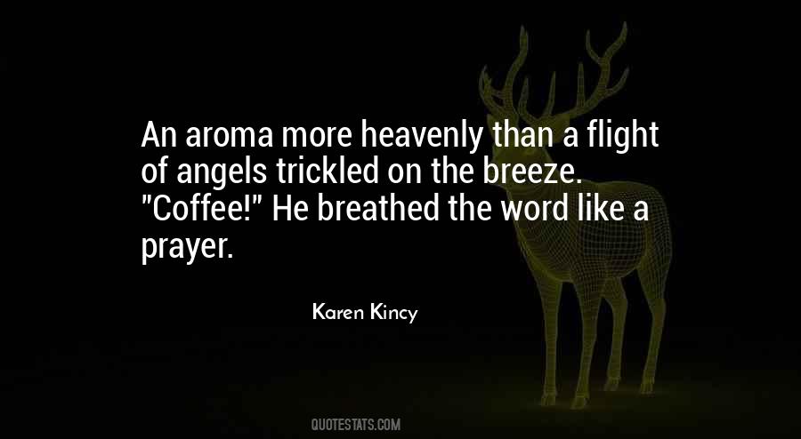 Quotes About Aroma #1390788