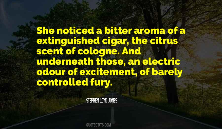 Quotes About Aroma #1459537