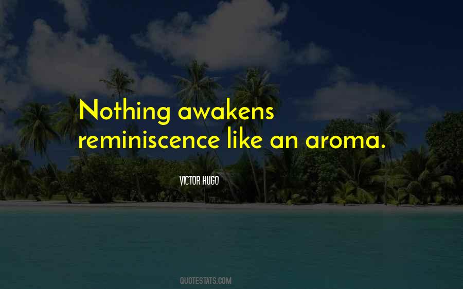 Quotes About Aroma #205413