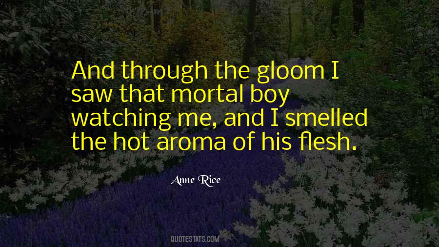 Quotes About Aroma #561005