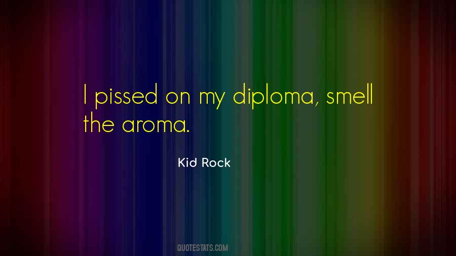 Quotes About Aroma #602783