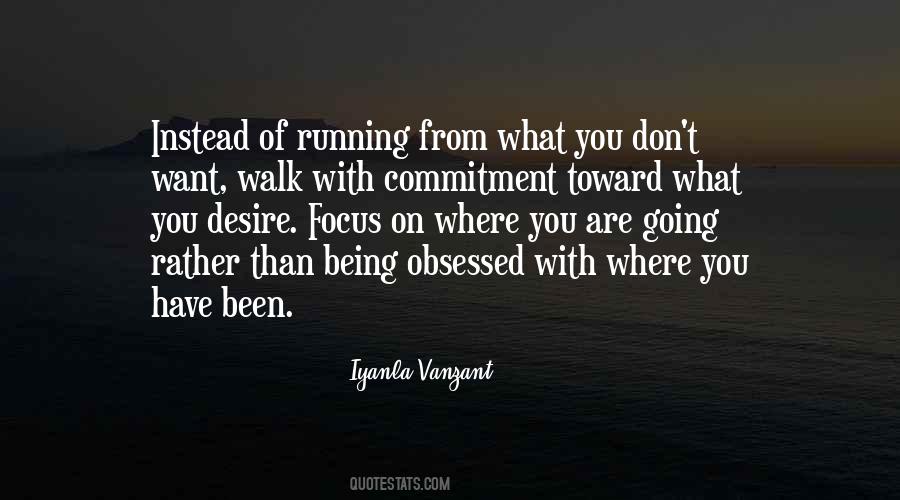 Quotes About Running Before You Can Walk #800212