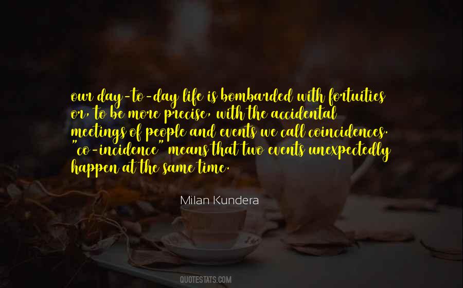 Quotes About Day Life #1098653