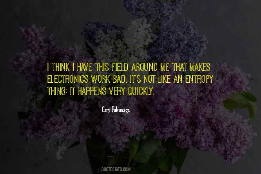 Quotes About Entropy #717296