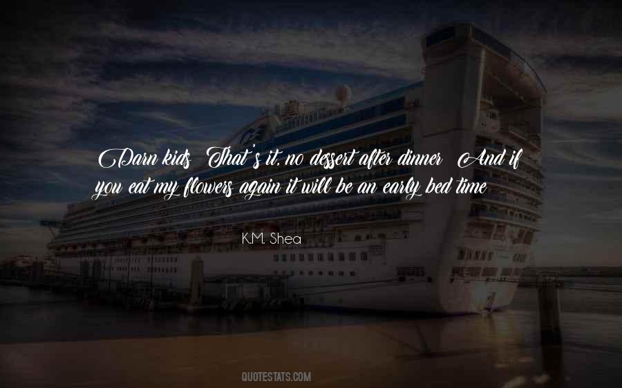 Bed Time Quotes #1609543