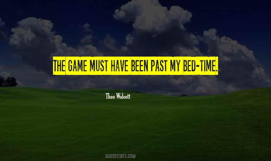 Bed Time Quotes #1664504