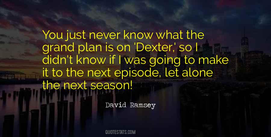 Quotes About Next Season #473618