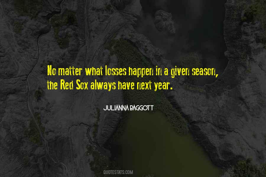 Quotes About Next Season #948912