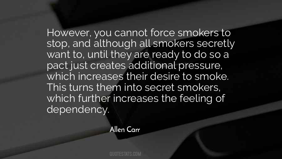 Secret Smokers Quotes #695952