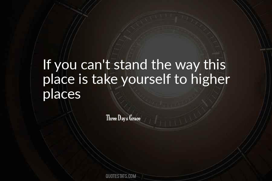 Quotes About Higher Place #1663982