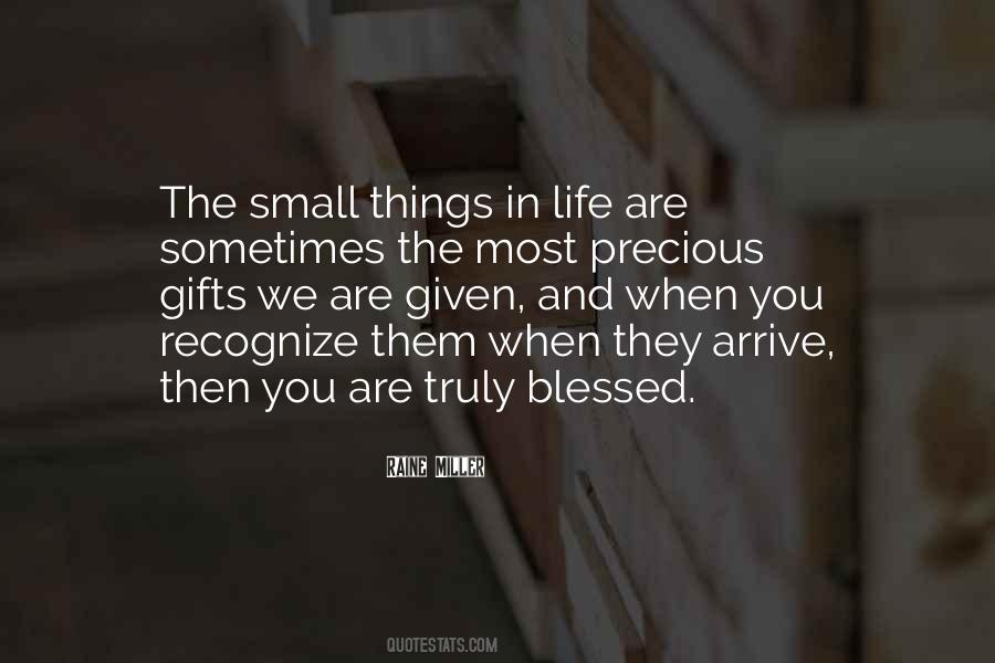 Quotes About The Small Things #1650043