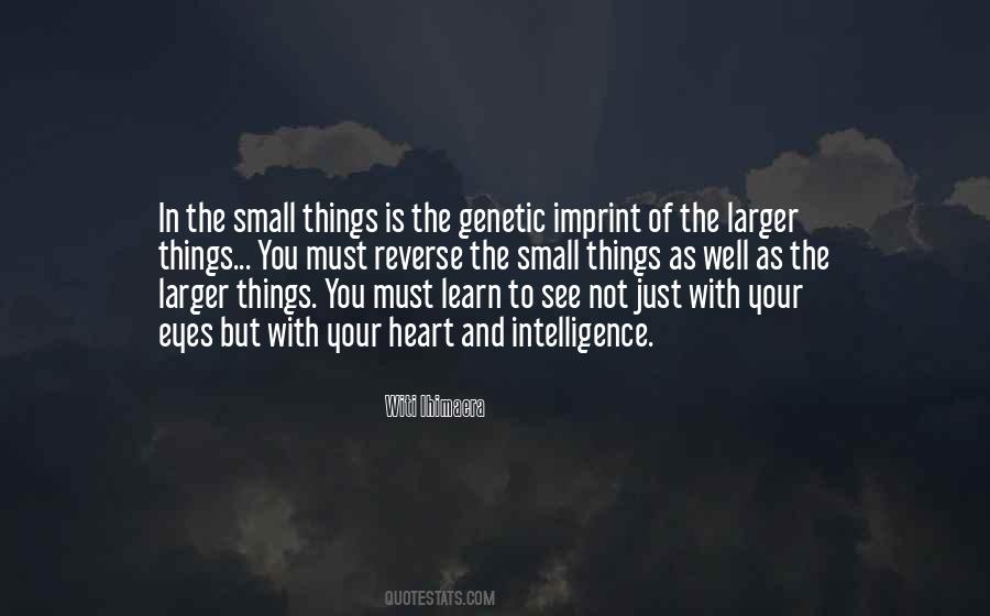 Quotes About The Small Things #592537