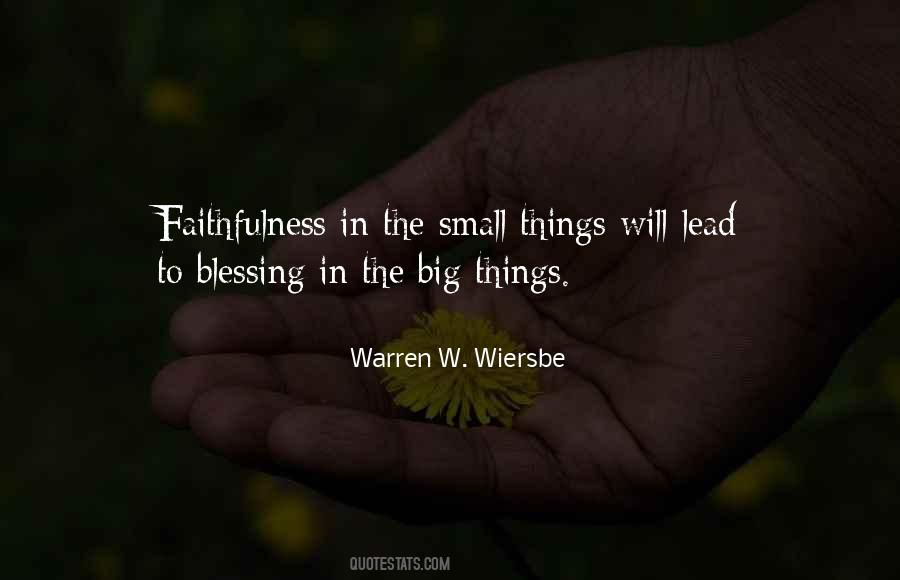 Quotes About The Small Things #908909