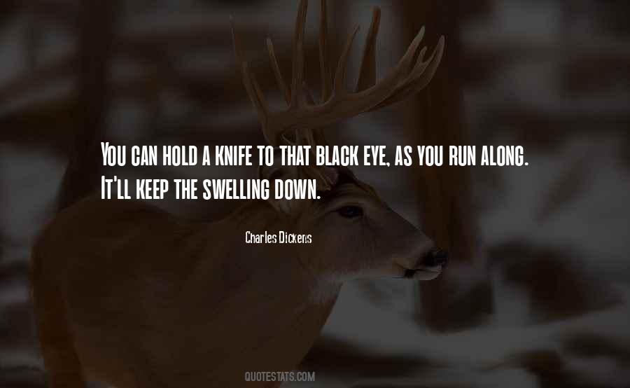 Black Knife Quotes #1559175
