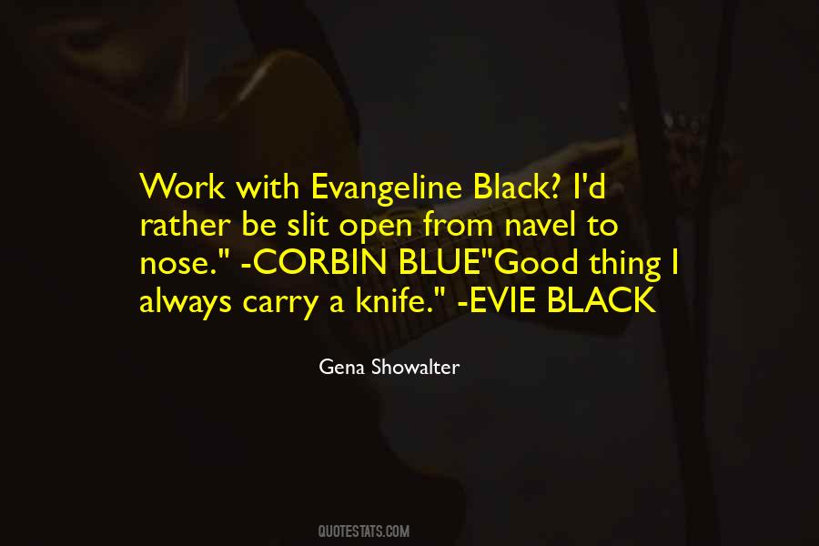 Black Knife Quotes #649750