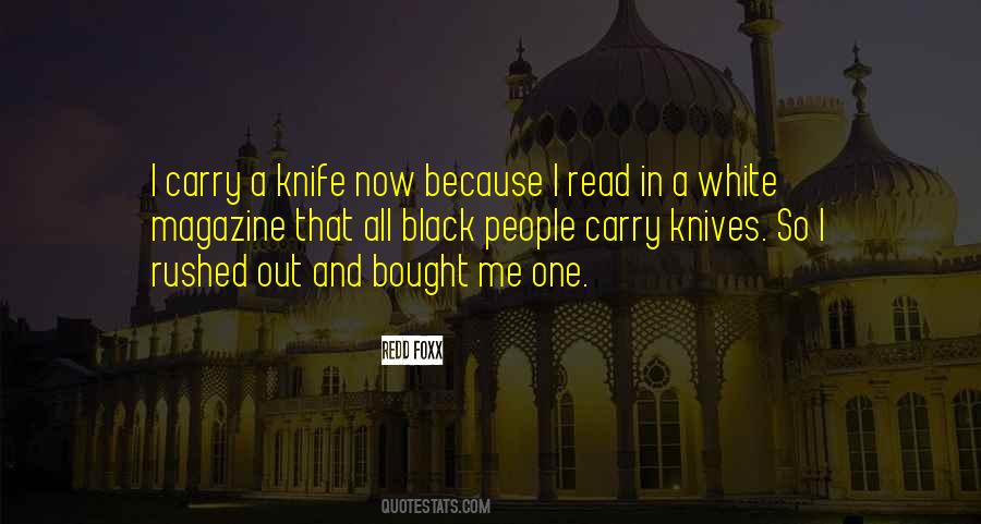 Black Knife Quotes #817876
