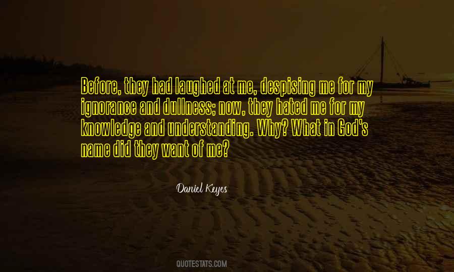 Quotes About Despising #1362172