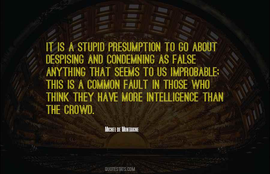 Quotes About Despising #809634
