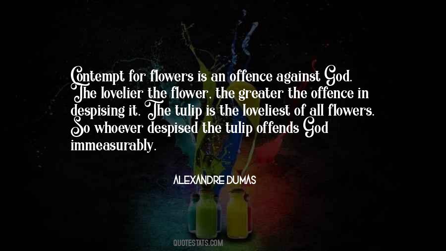 Quotes About Despising #877505