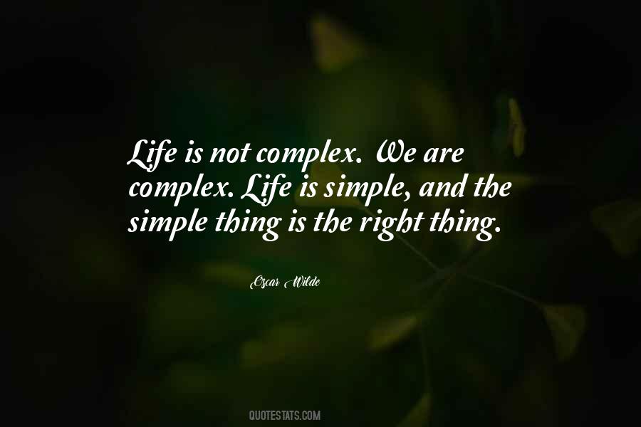 Quotes About Life Is Simple #1234814