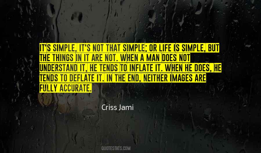 Quotes About Life Is Simple #1720137